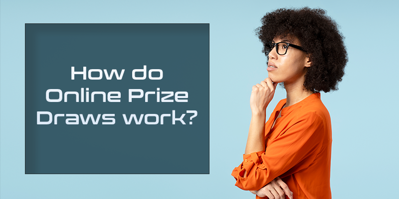 How do online prize draws work?