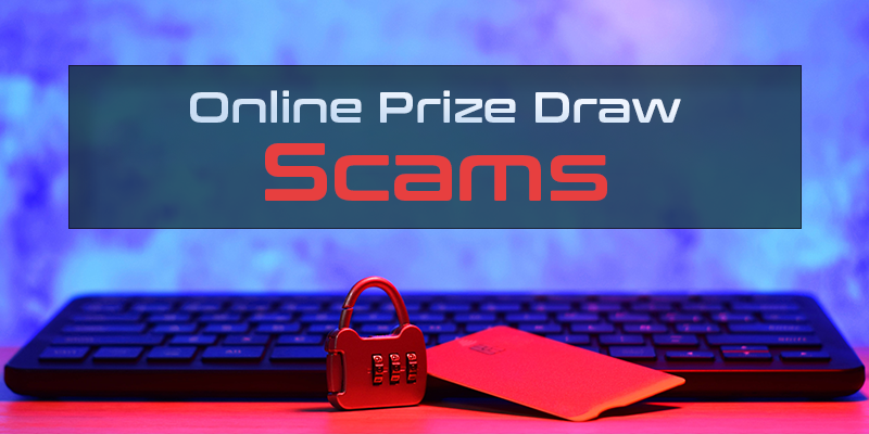 Online Prize Draw Scams
